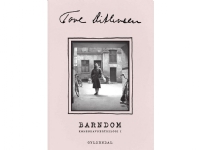 Barndom | Tove Ditlevsen | Språk: Dansk