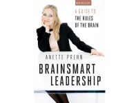 BrainSmart Leadership | Anette Prehn | Språk: Dansk