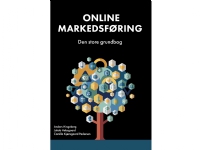 Online markedsføring - Den store grundbog | Anders Hingeberg, Jakob Hebsgaard og Camilla Kjærsgaard Pedersen | Språk: Dansk