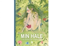 Min hale | Lilja Scherfig | Språk: Dansk