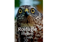 Rovfugle i felten | Klaus Malling | Språk: Dansk