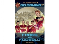 Go Gaming 1 - Frags og fodbold | Kit A. Rasmussen | Språk: Dansk