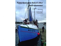 Naturskånsomt fiskeri efter jomfruhummer | Ib Ivar Dahl | Språk: Dansk