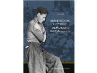 Kristendom, historie, demokrati | Tine Reeh | Språk: Dansk