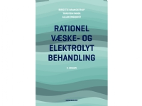 Rationel væske- og elektrolytbehandling | Birgitte Brandstrup Allan Engquist Torsten Faber | Språk: Dansk