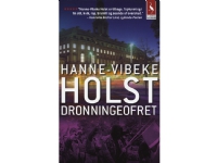 Dronningeofret | Hanne-Vibeke Holst | Språk: Dansk