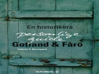 Gotland & Fårö | Kathrine G. Bjerregaard | Språk: Dansk