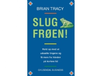 Slug frøen! | Brian Tracy | Språk: Dansk