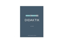 Kort & godt om DIDAKTIK | Lea Lund | Språk: Dansk