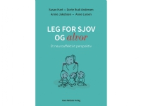 Leg for sjov og alvor | Susan Hart Dorte Rudi Andersen Annie Jakobsen Anne Larsen | Språk: Dansk