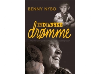Indianske drømme | Benny Nybo | Språk: Dansk