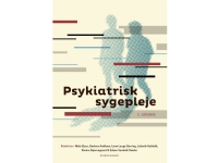 Psykiatrisk sygepleje | Niels Buus Lene Lauge Berring Lisbeth Hybholt Barbara Askham Esben Sandvik Tønder Karina Stjernegaard Jesper Bak Rose-Marie Bank Phil Barker Emil Boulund Poppy Buchanan-Barker Janni Carlsen Josefine Winther Davy Cynthia Delgad