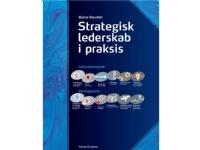 Strategisk lederskab i praksis | Språk: Dansk