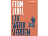 Finn Juhl. Liv, værk, verden | Christian Bundegaard | Språk: Dansk